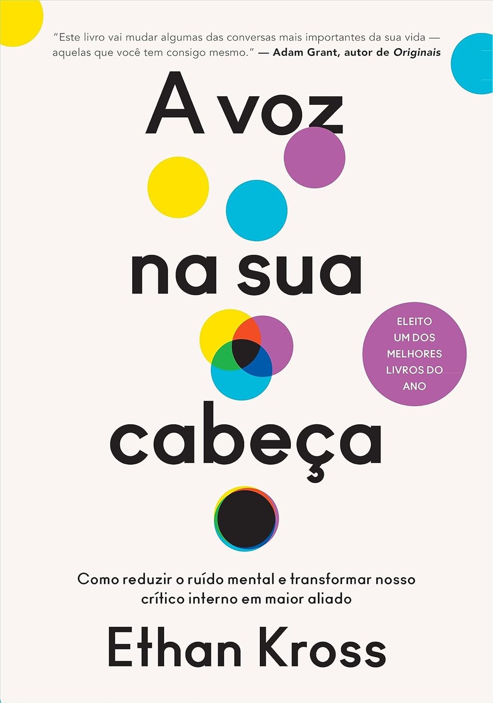 A voz na sua cabeça: como reduzir o ruído mental e transformar nosso crítico interno em maior aliado — Foto: Divulgação